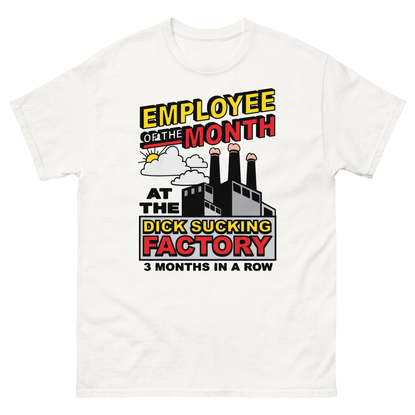 Employee Of The Month At The Dick Sucking Factory.