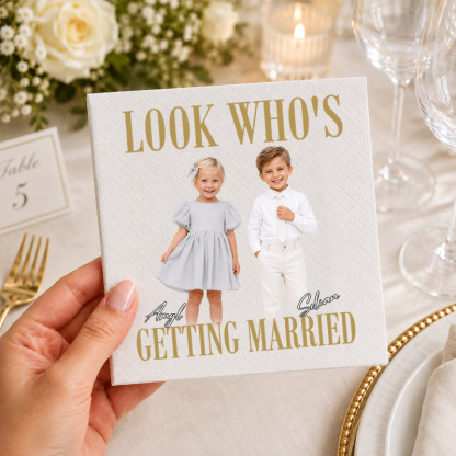 Personalized Look Who’s Getting Married Photo Napkins – Custom Childhood Pictures & Couple Names Wedding Napkins