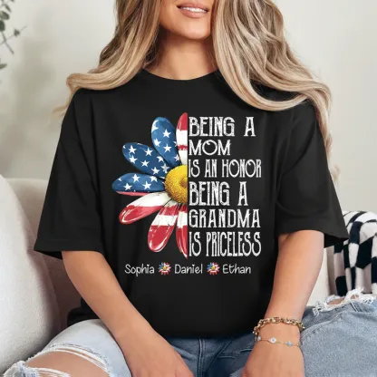 Personalized Grandma T-Shirt, Being a Mom Is an Honor Grandma Is Priceless Patriotic Flower Tee