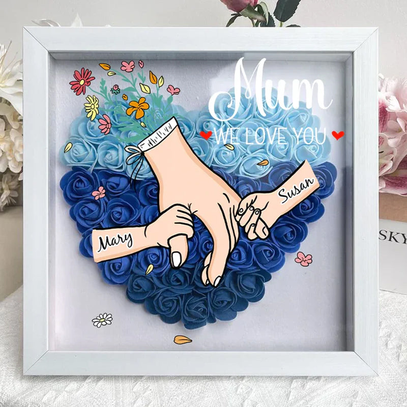 We Love You Mommy Hand Holding - Personalized Flower Shadow Box