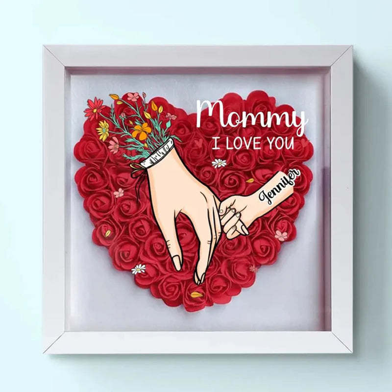 We Love You Mommy Hand Holding - Personalized Flower Shadow Box