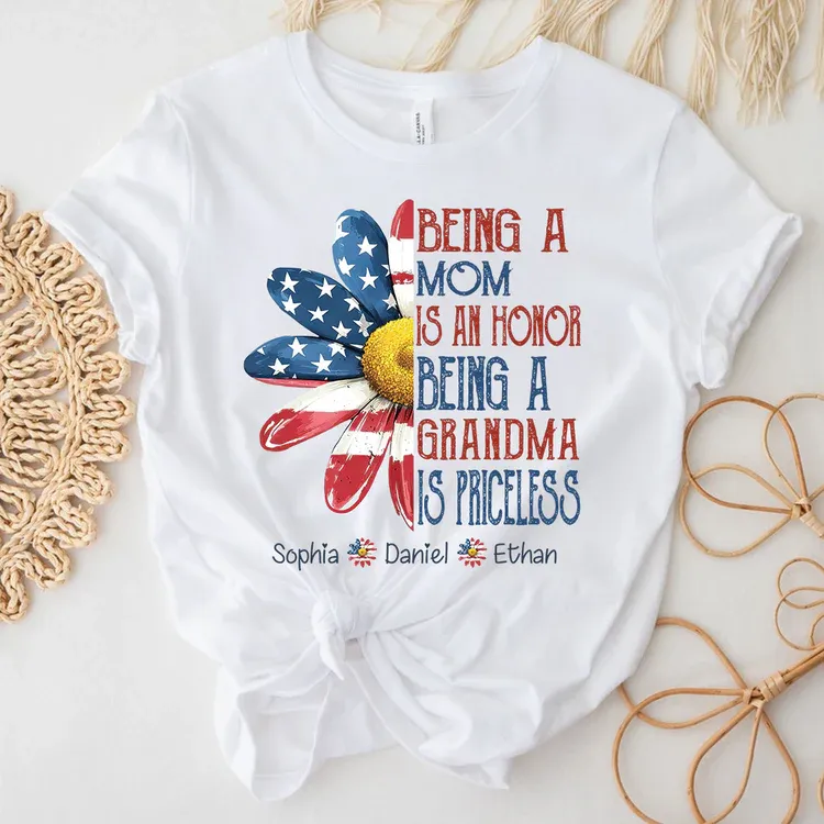 Personalized Grandma T-Shirt, Being a Mom Is an Honor Grandma Is Priceless Patriotic Flower Tee