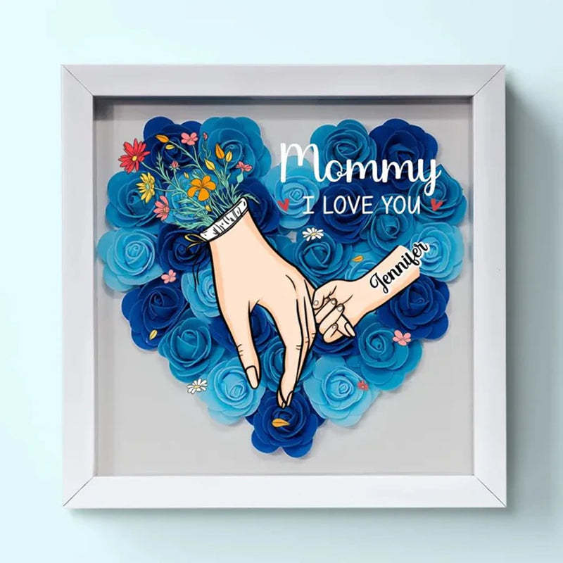 We Love You Mommy Hand Holding - Personalized Flower Shadow Box