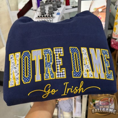 Custom Notre Dame Patchwork Fabric Embroidered Sweatshirt Team and School Name Applique Varsity Letters