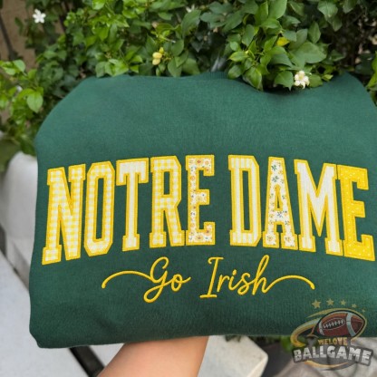 Custom Notre Dame Patchwork Fabric Embroidered Sweatshirt Team and School Name Applique Varsity Letters