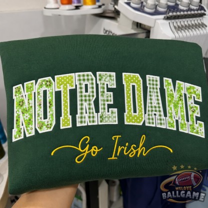 Custom Notre Dame Patchwork Fabric Embroidered Sweatshirt Team and School Name Applique Varsity Letters