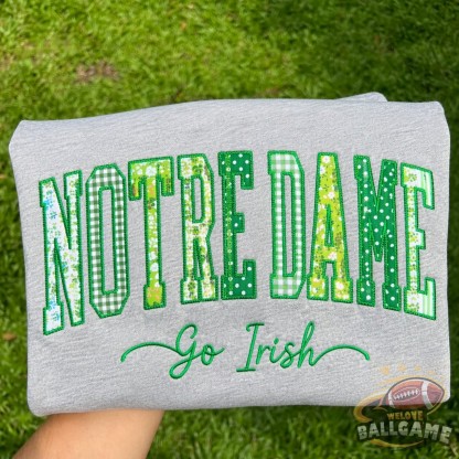 Custom Notre Dame Patchwork Fabric Embroidered Sweatshirt Team and School Name Applique Varsity Letters