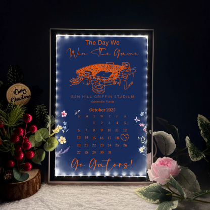 Ben Hill Griffin Stadium - The Day We Win The Game Mirror Lightbox