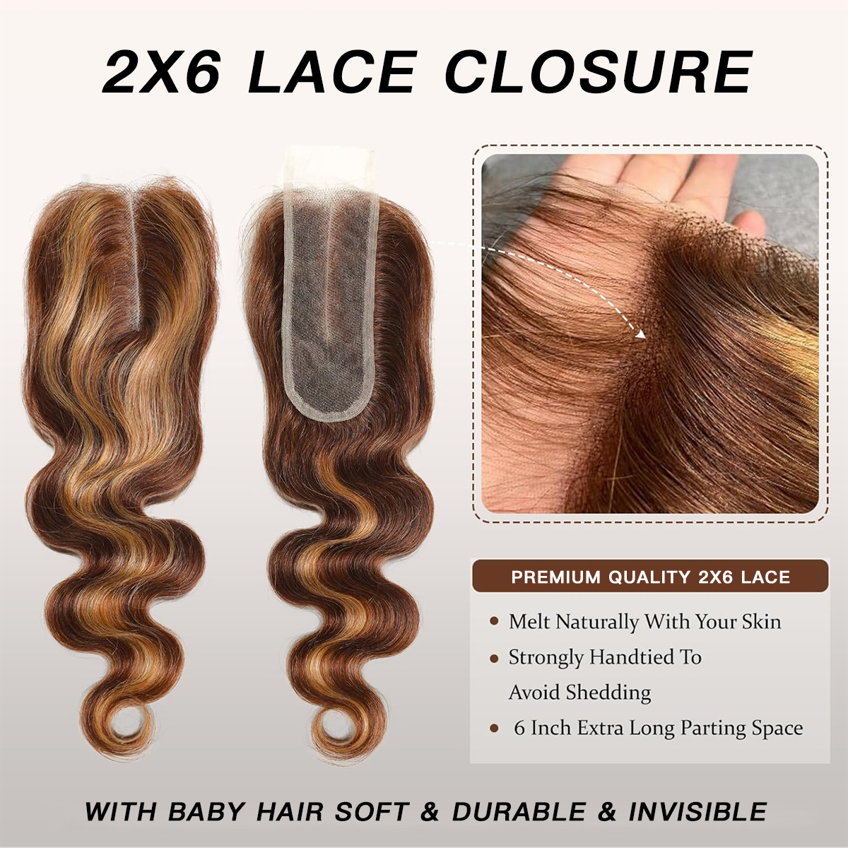  Upgrade 2x6 Pre-colored Brown Highlight Body Wave Transparent Lace Closure 14-18inch