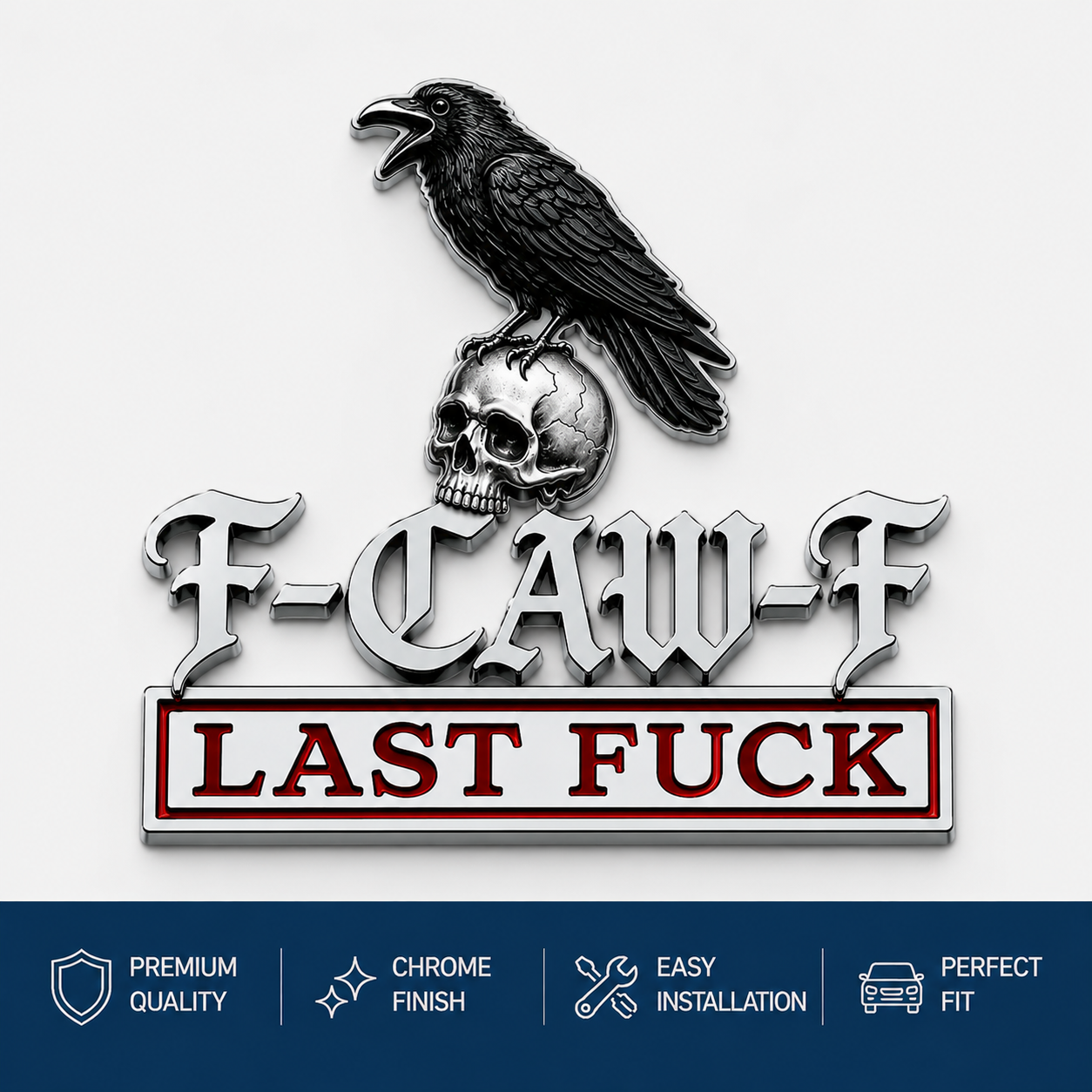 The F-CAW-F Car Emblem Metal Badge — For Those Who Laugh at Life and Give Zero F*cks!