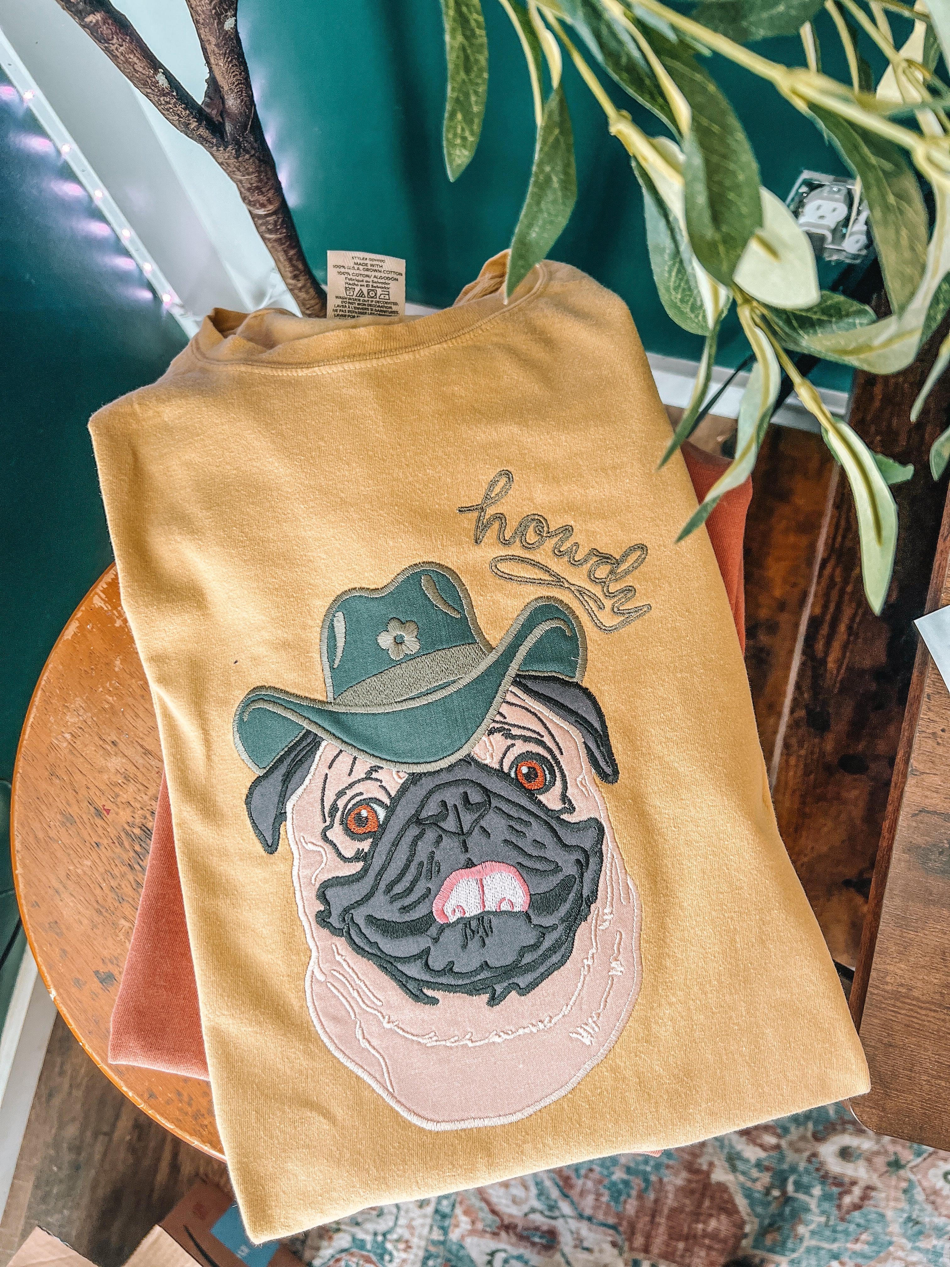 Howdy Pug Embroidered Applique T's N' Pullovers 🐕Custom🐕
