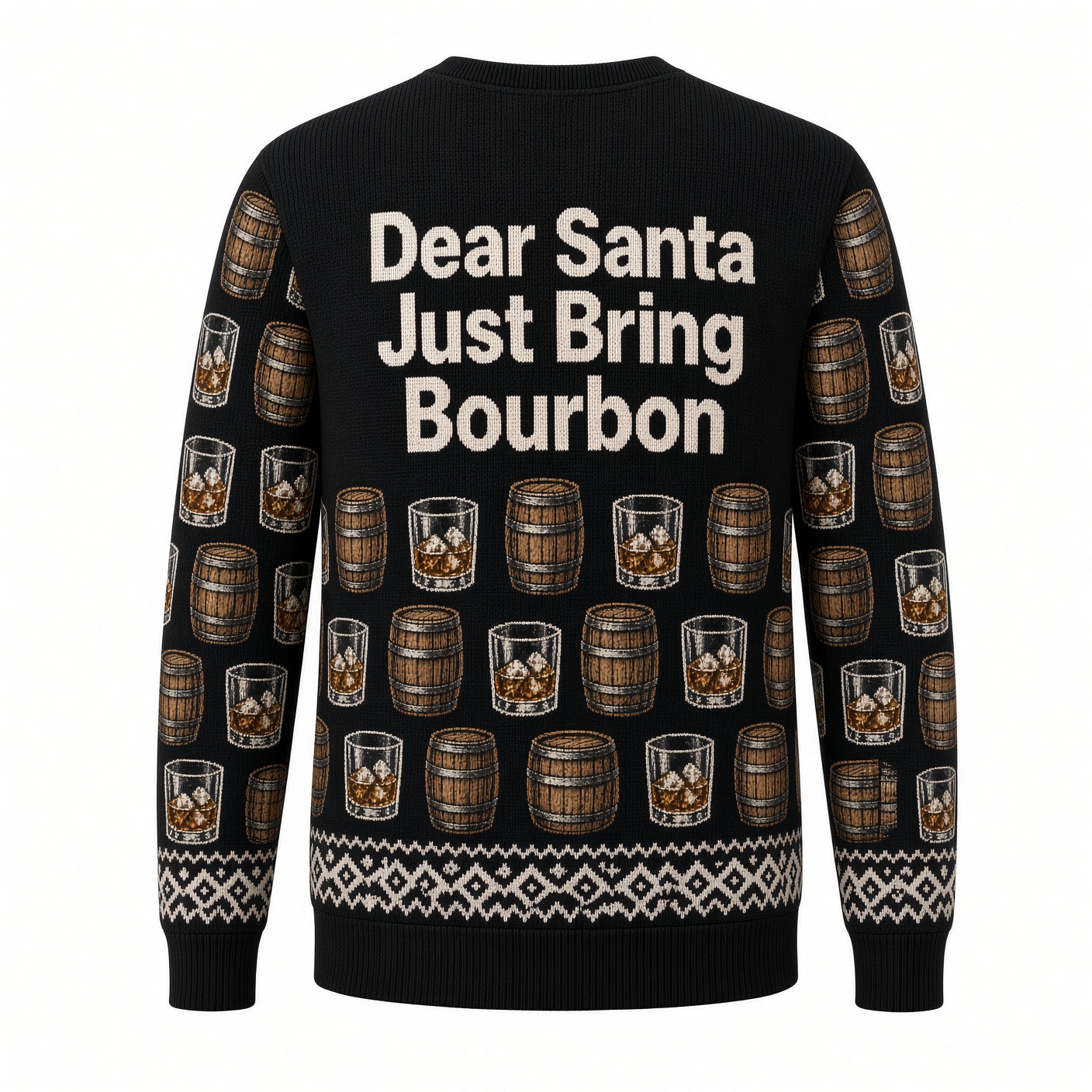 [popular-sweater:PX-01-02:back] Dear Santa Just Bring Bourbon Ugly Christmas Sweatshirt - Back view