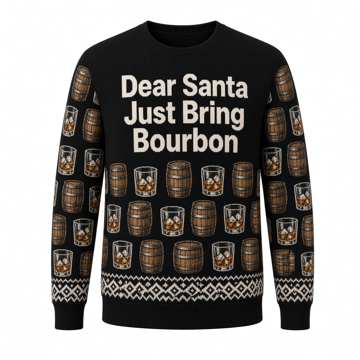 [popular-sweater:PX-01-02:front] Dear Santa Just Bring Bourbon Ugly Christmas Sweatshirt - Front view