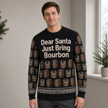 [popular-sweater:PX-01-02:male] Dear Santa Just Bring Bourbon Ugly Christmas Sweatshirt - Male view