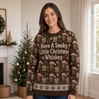 [popular-sweater:PX-01-07:female] Have A Smoky Little Christmas Whiskey Ugly Christmas Sweatshirt - Female view