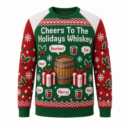 [popular-sweater:PX-01-13:front] Cheers To The Holidays Whiskey Ugly Christmas Sweatshirt - Front view