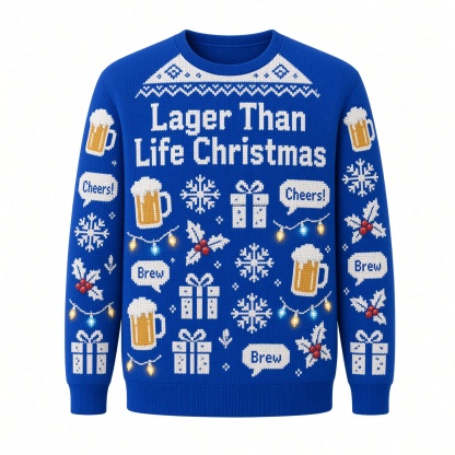 [popular-sweater:PX-02-08:front] Lager Than Life Christmas Ugly Christmas Sweatshirt - Front view