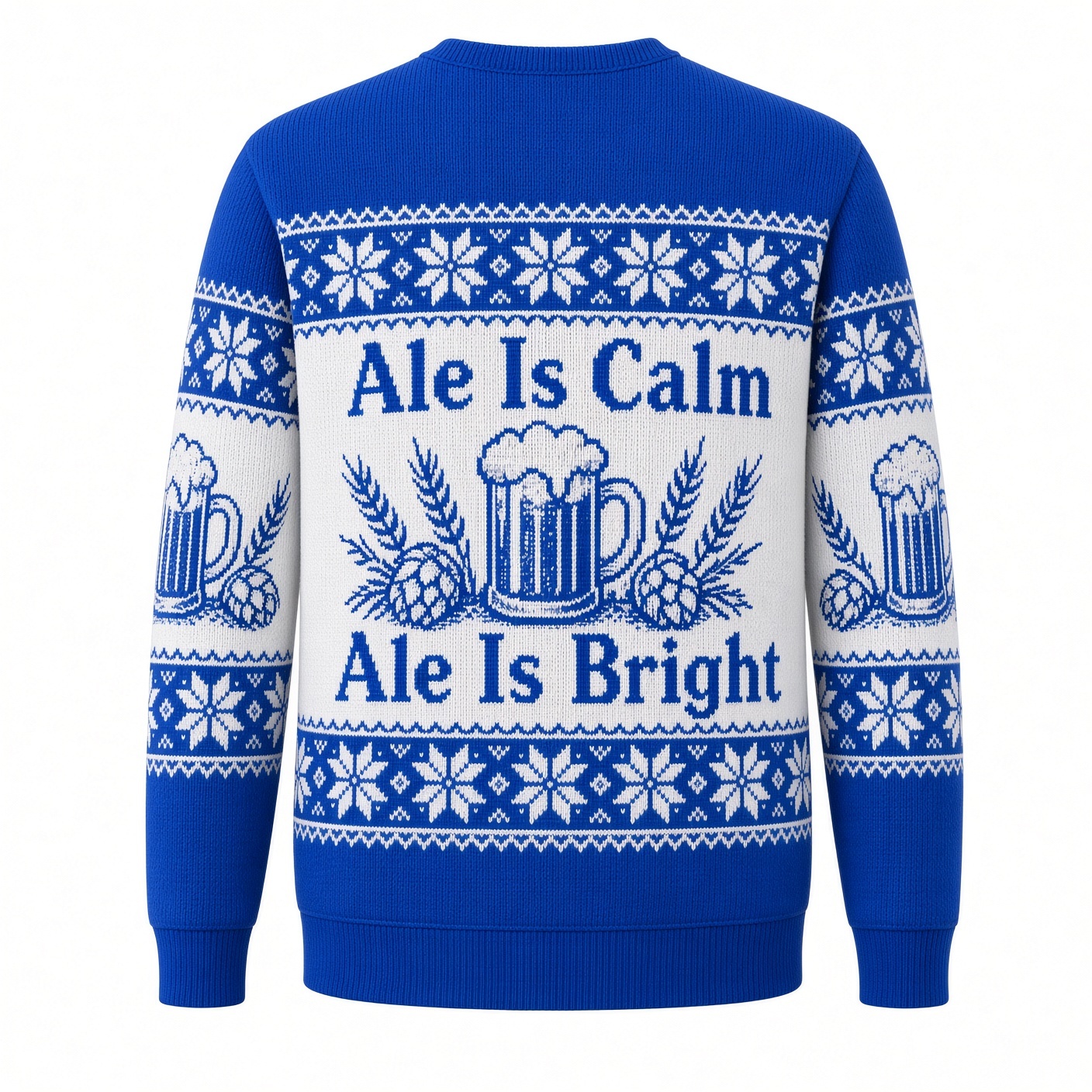 [popular-sweater:PX-02-16:back] Ale Is Calm Ale Is Bright Ugly Christmas Sweatshirt - Back view