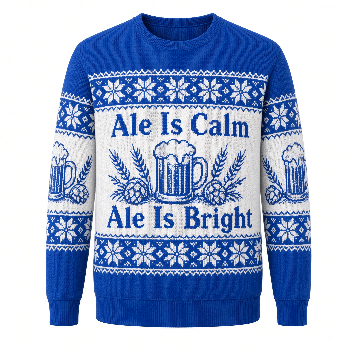 [popular-sweater:PX-02-16:front] Ale Is Calm Ale Is Bright Ugly Christmas Sweatshirt - Front view