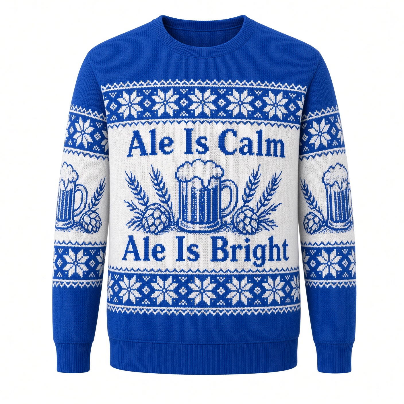 [popular-sweater:PX-02-16:front] Ale Is Calm Ale Is Bright Ugly Christmas Sweatshirt - Front view