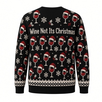 [popular-sweater:PX-03-02:back] Wine Not Its Christmas Ugly Christmas Sweatshirt - Back view