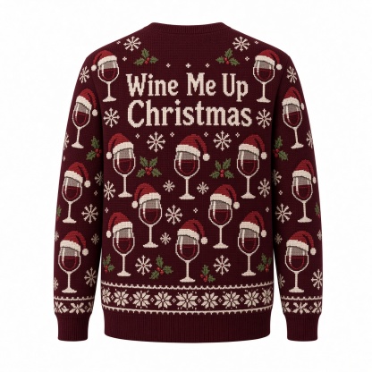 [popular-sweater:PX-03-12:back] Wine Me Up Christmas Ugly Christmas Sweatshirt - Back view