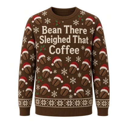 [popular-sweater:PX-04-07:front] Bean There Sleighed That Coffee Ugly Christmas Sweatshirt - Front view