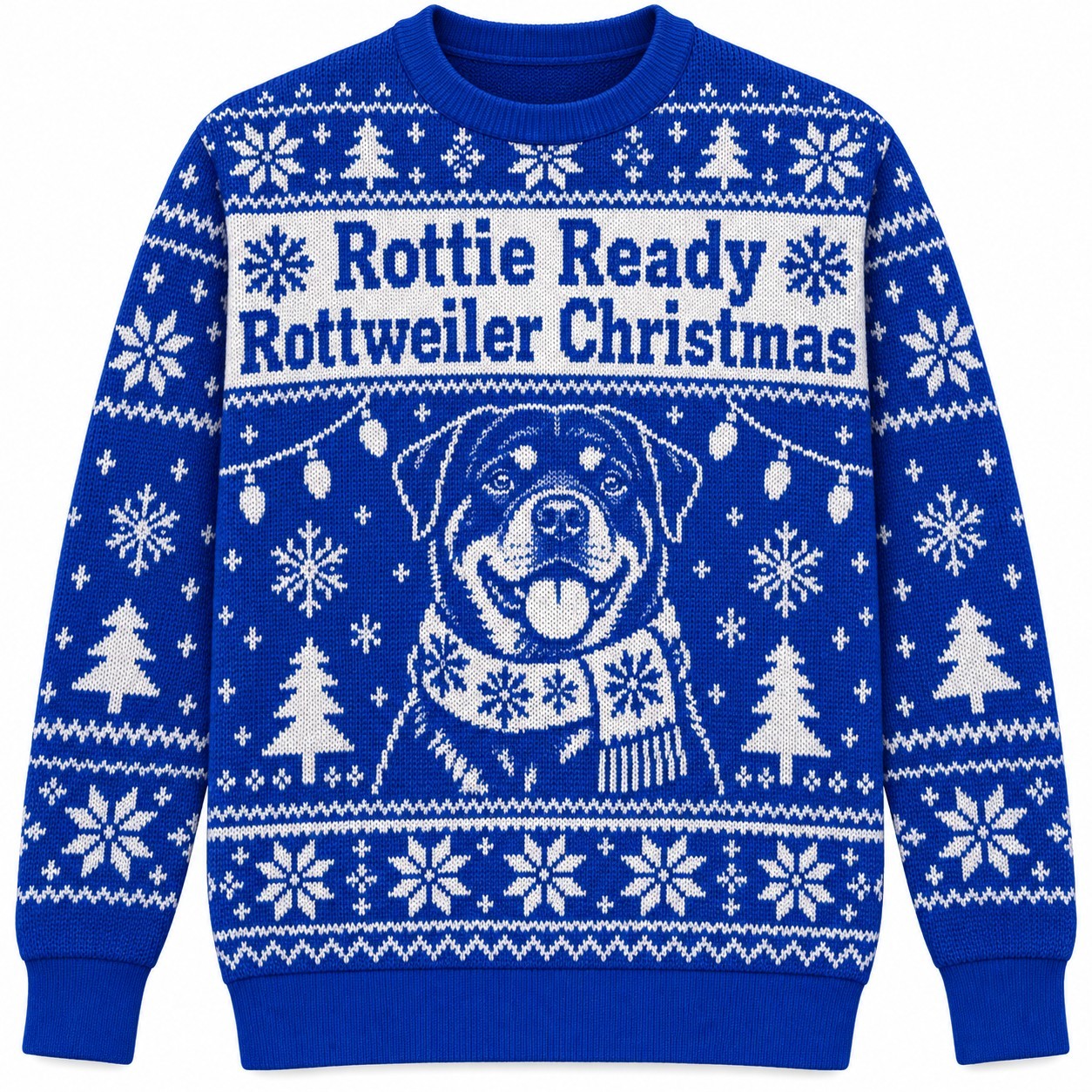 [popular-sweater:PX-05-16:front] Rottie Ready Rottweiler Christmas Ugly Christmas Sweatshirt - Front view