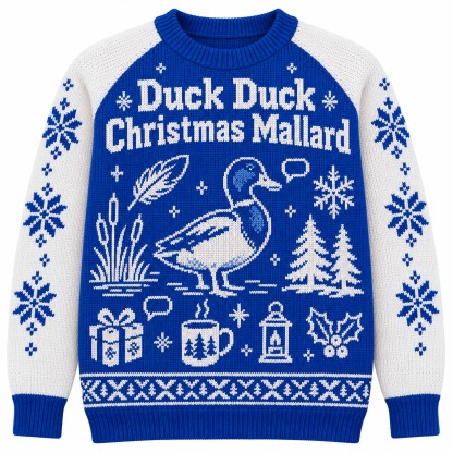 [popular-sweater:PX-07-08:front] Duck Duck Christmas Mallard Ugly Christmas Sweatshirt - Front view