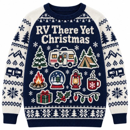 [popular-sweater:PX-09-03:front] RV There Yet Christmas Ugly Christmas Sweatshirt - Front view