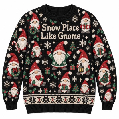 [popular-sweater:PX-11-02:front] Snow Place Like Gnome Ugly Christmas Sweatshirt - Front view