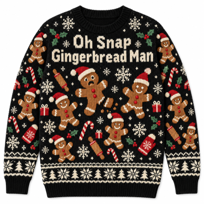 [popular-sweater:PX-17-02:front] Oh Snap Gingerbread Man Ugly Christmas Sweatshirt - Front view