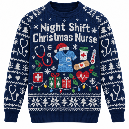 [popular-sweater:PX-21-03:front] Night Shift Christmas Nurse Ugly Christmas Sweatshirt - Front view