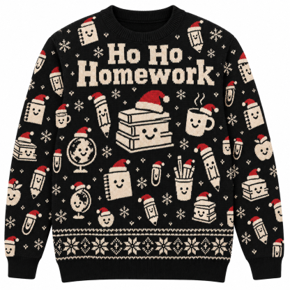 [popular-sweater:PX-22-02:front] Ho Ho Homework Ugly Christmas Sweatshirt - Front view