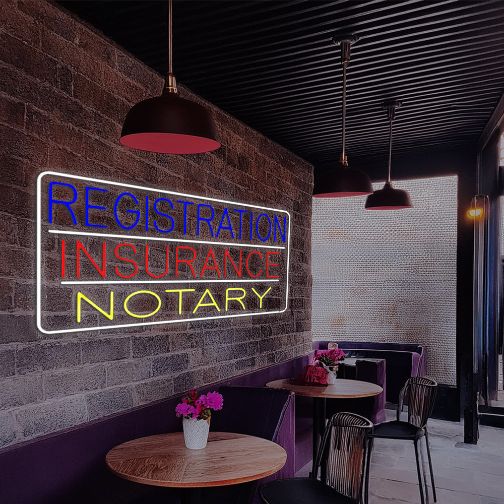 Registration Insurance Notary White Border And Lines Led Neon Signs
