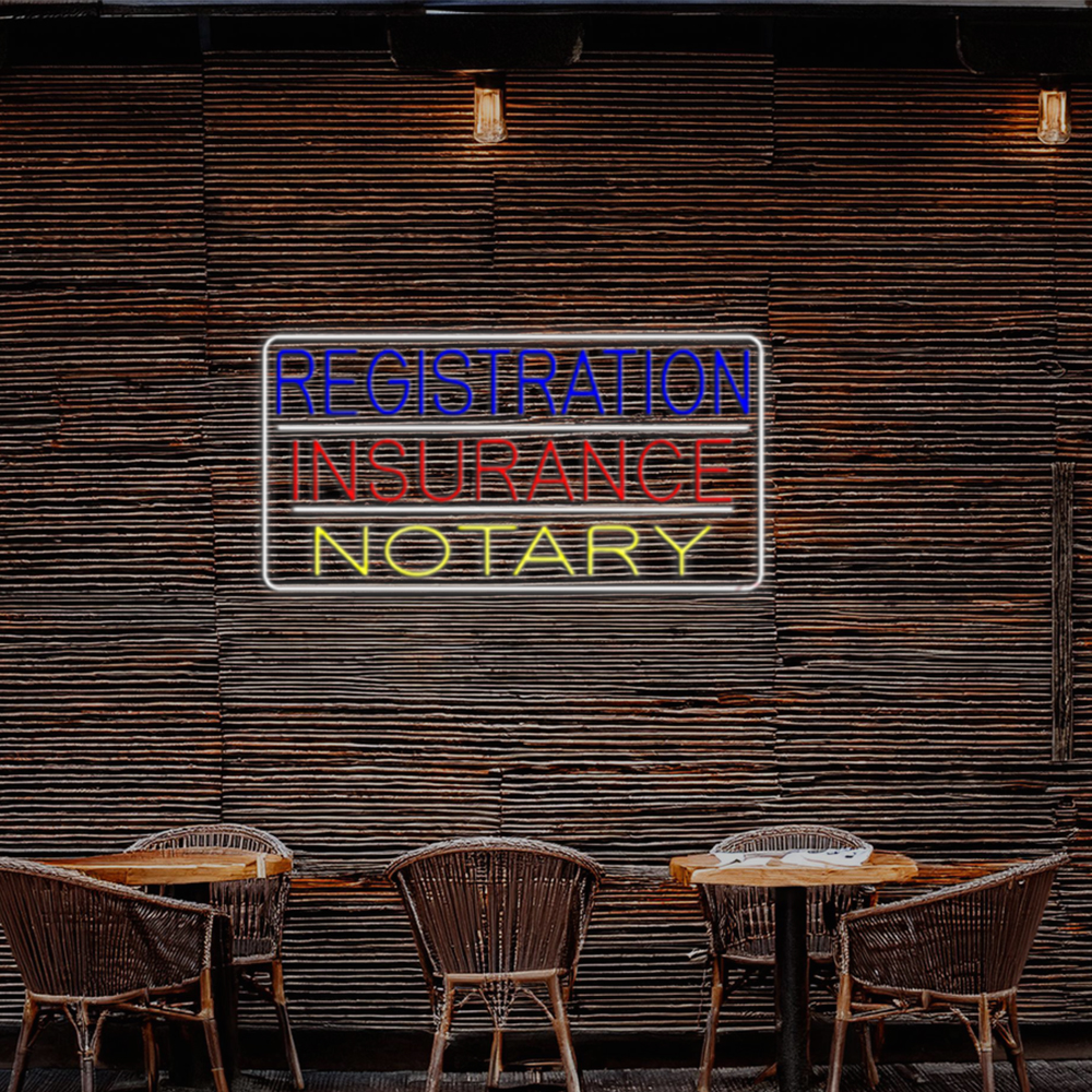 Registration Insurance Notary White Border And Lines Led Neon Signs