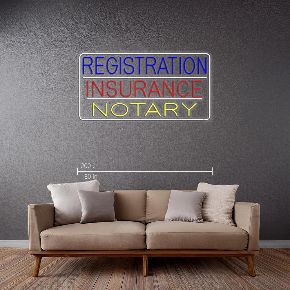 Registration Insurance Notary White Border And Lines Led Neon Signs