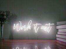 Work It Out Neon Sign