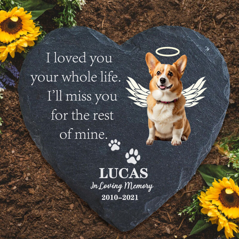"I Loved You Your Whole Life" Personalized Dog Memorial Stone Dog Headstones for Pet Owner