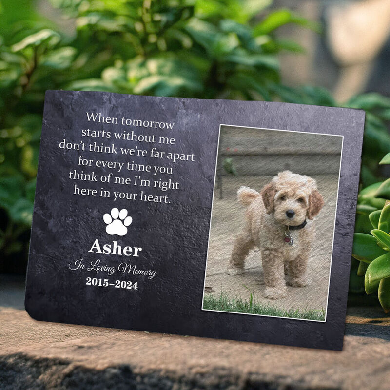 "When Tomorrow Start Without Me" Personalized Dog Memorial Stone for Pet Owners