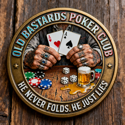 🃏Old Bastards Poker Club Coin – "He Never Folds" Table Legend Tribute 🥃