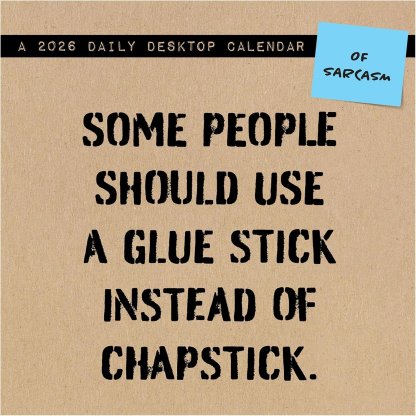 Anti Affirmations 2026 Desk Calendar