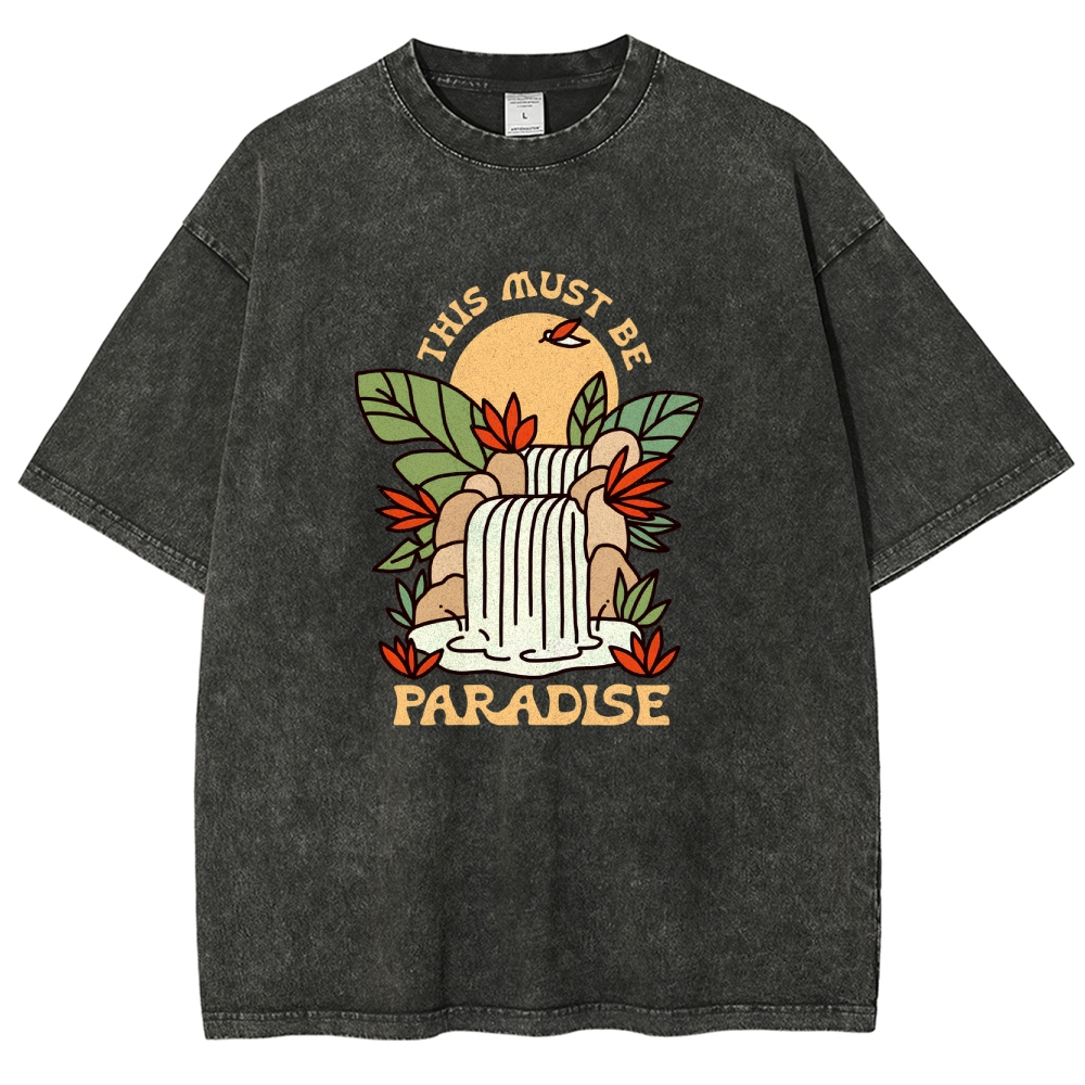 Washed T-Shirt | Unisex Fit This Must Be Paradise | TIDESENCE