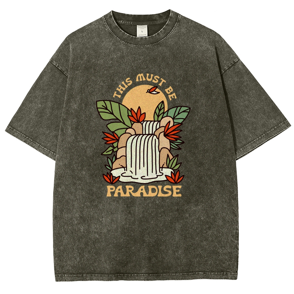 Washed T-Shirt | Unisex Fit This Must Be Paradise | TIDESENCE