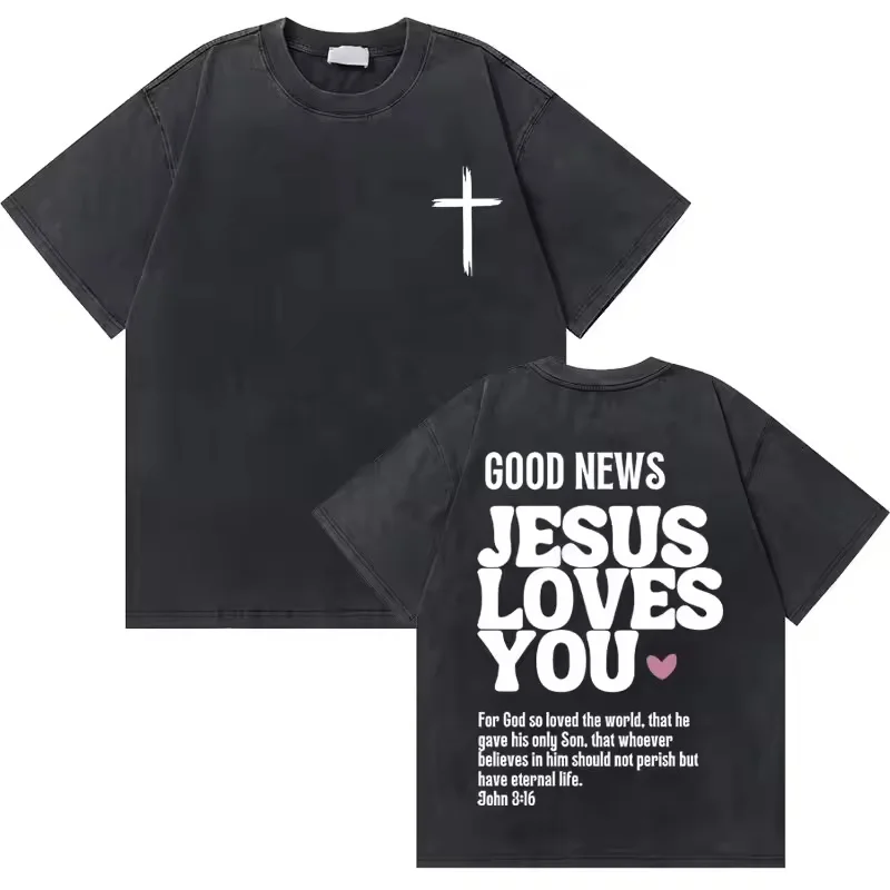 Washed Vintage Christian Jesus Good News God Loves You Bible Verse Graphic T-shirts Men Women Fashion Casual Oversized T Shirt
