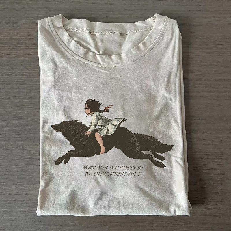 May our Daughters be Ungovernable Women Empowerment T-shirt