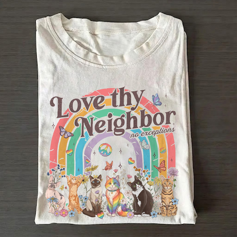 Love Thy Neighbor Pride Ally T-shirt