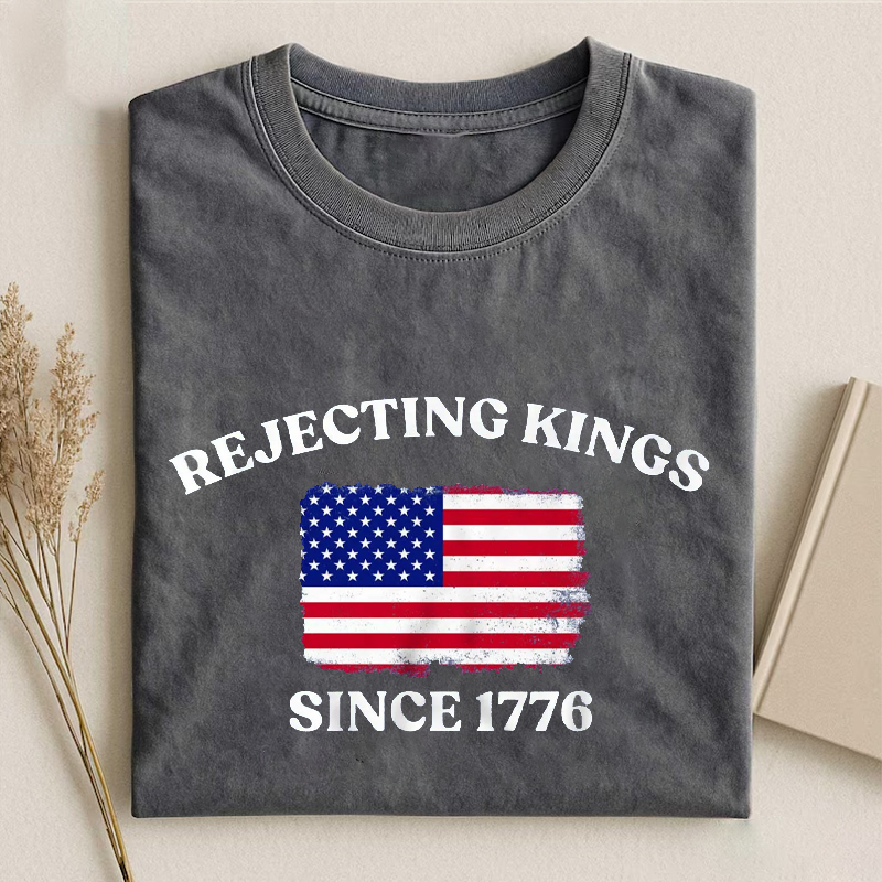 Rejecting Kings Since 1776 No Kings T-shirt