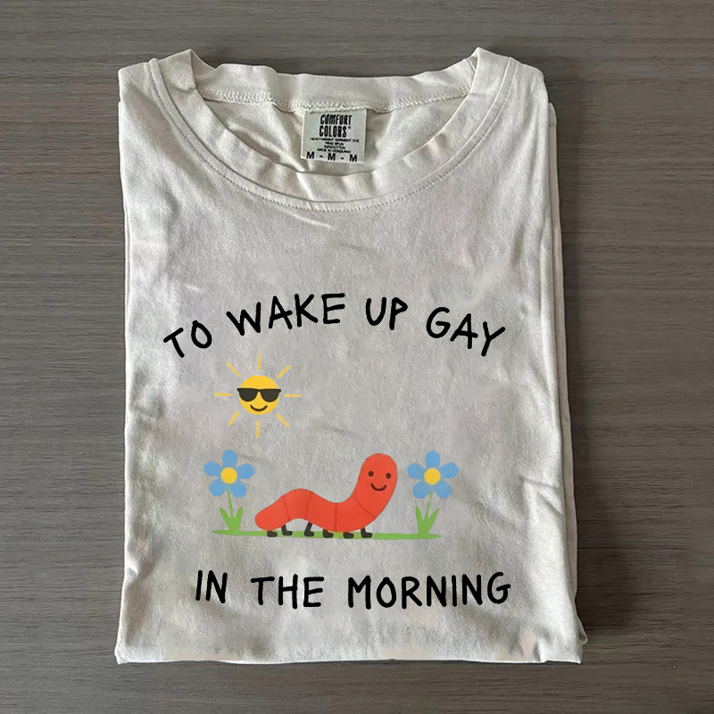 To Wake Up GAY in the Morning 1940s Subtle Gay Pride T-shirt