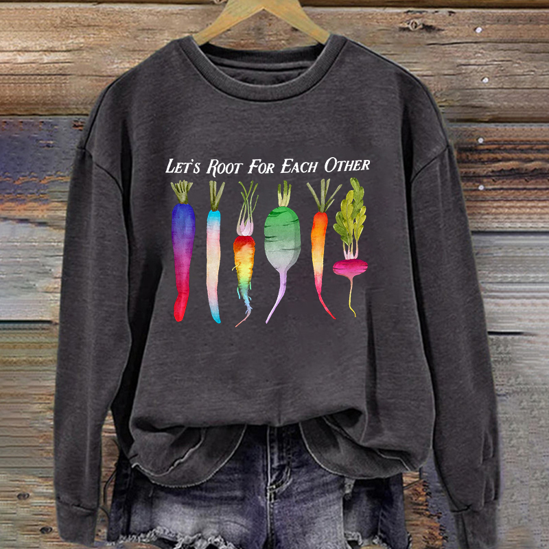 Let’s Root For Each Other Subtle Lgbtq Support Sweatshirt